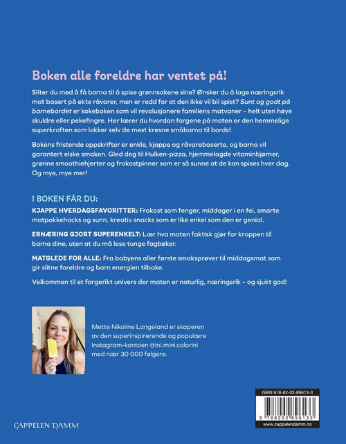Sunt og godt på barnebordet - middager, matpakker, snacks og hacks